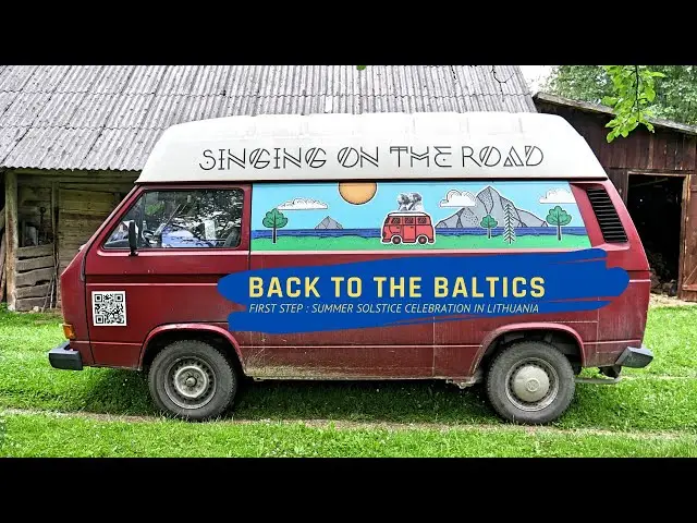 Back to the Baltics : Summer Solstice in Lithuania (2020)